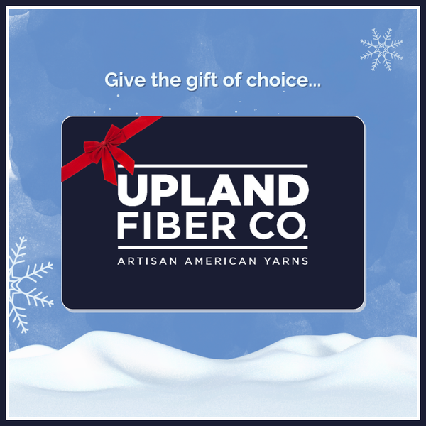 Upland Fiber Co. Gift Certificate