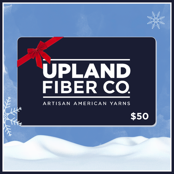 Upland Fiber Co. Gift Certificate